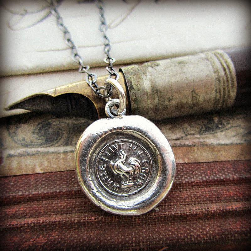 Rooster While I Live I'll Crow Wax Seal Necklace